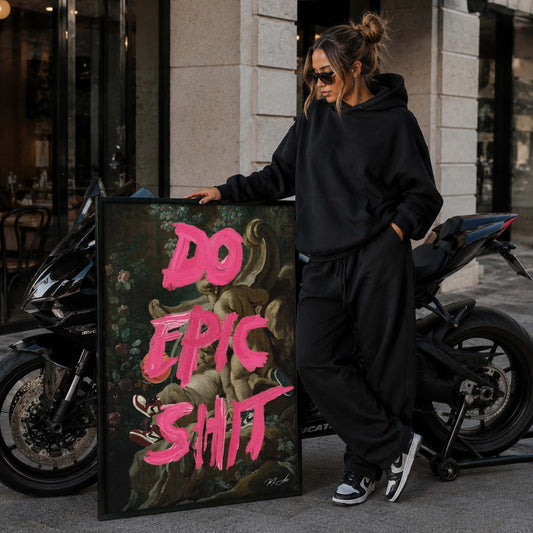 Do Epic Shit