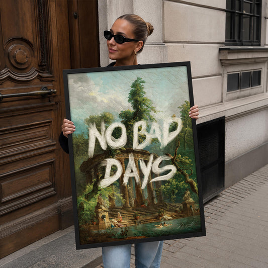 No Bad Days